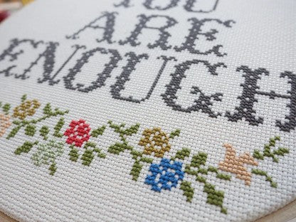 You are Enough Embroidery Kit